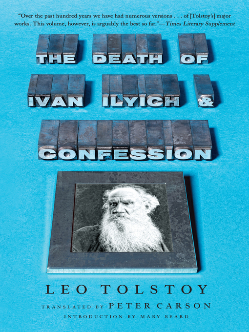Title details for The Death of Ivan Ilyich and Confession by Leo Tolstoy - Wait list